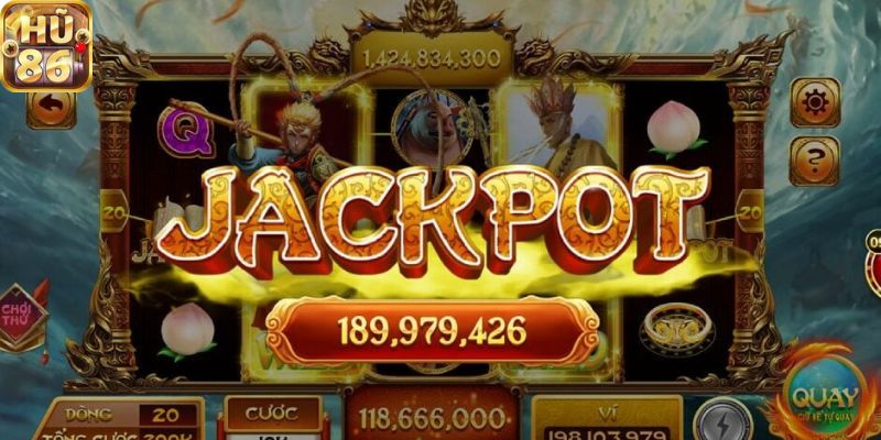 Nổ hũ trực tuyến - Jackpot lũy tiến